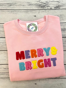 MERRY & BRIGHT sweatshirt